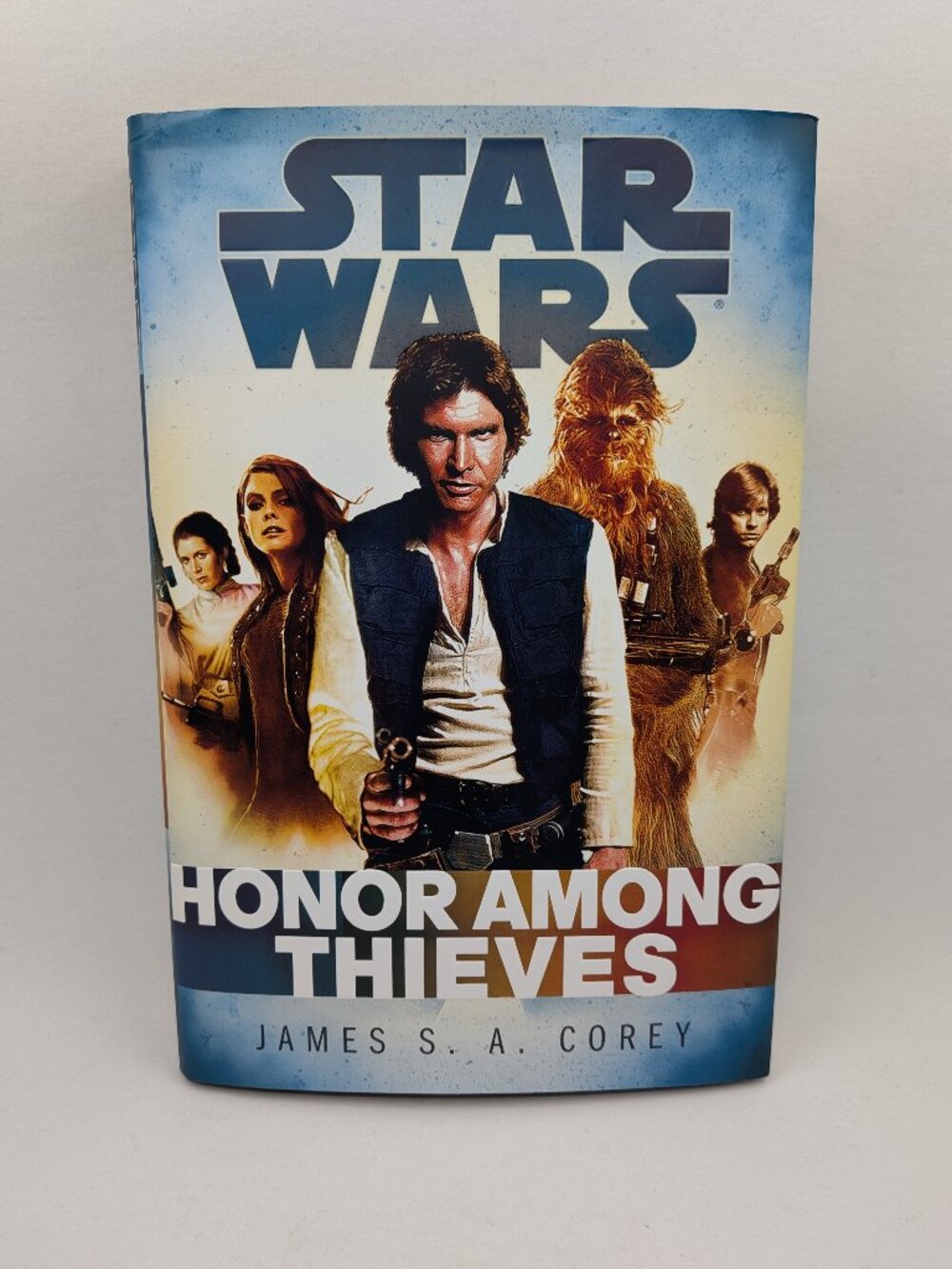 Star Wars Honor Among Thieves 1st Edition Hardcover 2014 James SA Corey